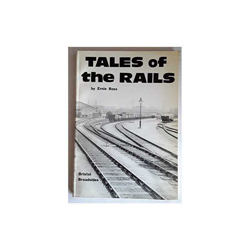 Tales of the Rails by Ross, Ernie Paperback Book