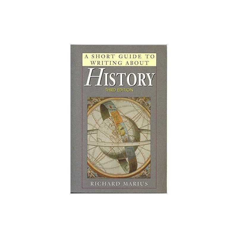 A Short Guide to Writing About History, Marius, Richard