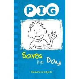 PIG Saves the Day: Set 1 by Catchpole, Barbara Book