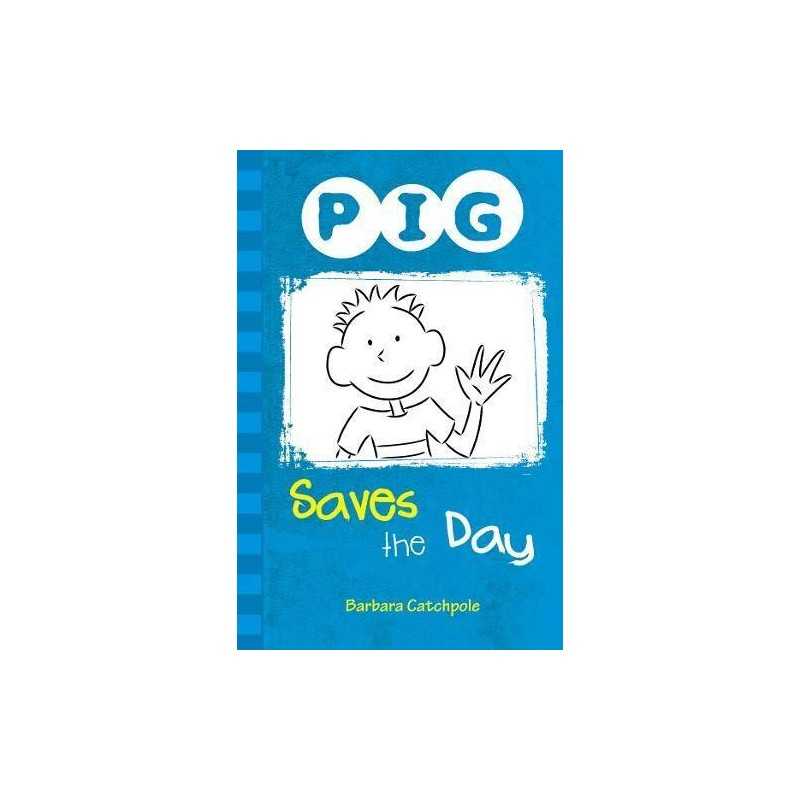 PIG Saves the Day: Set 1 by Catchpole, Barbara Book