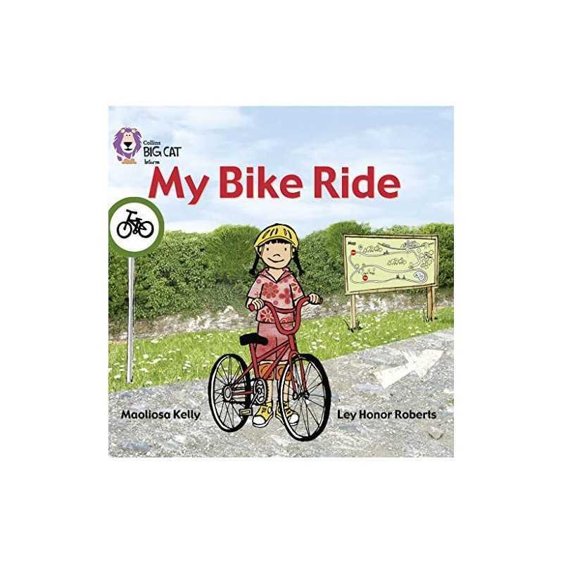 My Bike Ride: A simple non-fiction ..., Kelly, Maoliosa