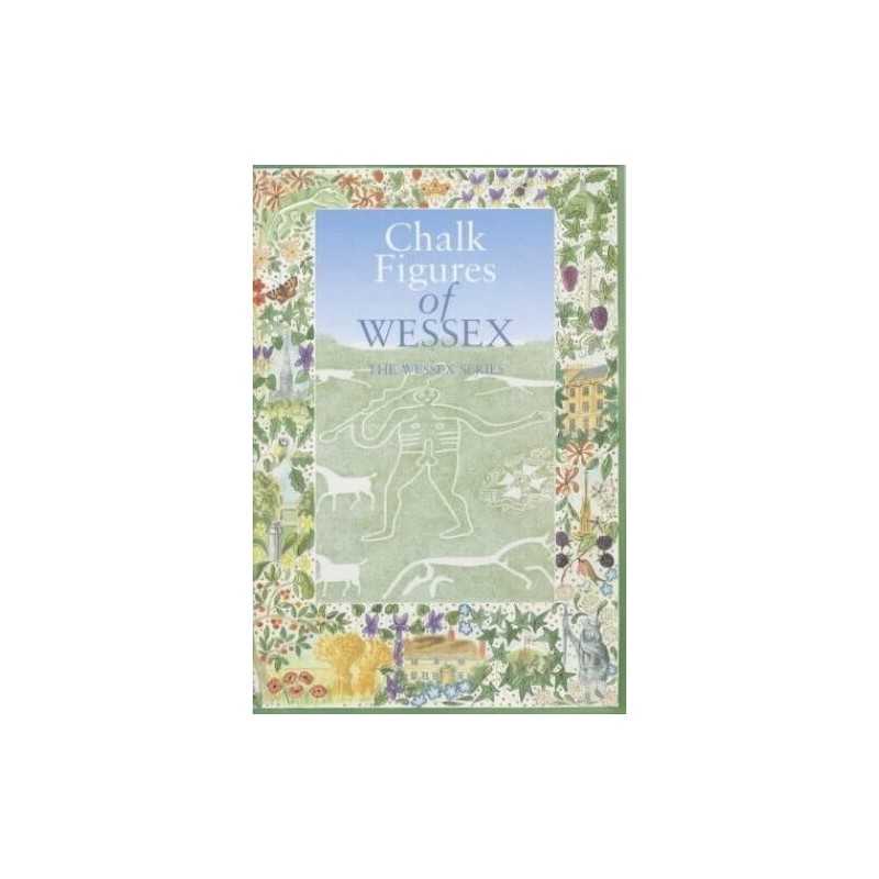Chalk Figures of Wessex (Wessex Series) by Goodman, Kent Paperback Book The