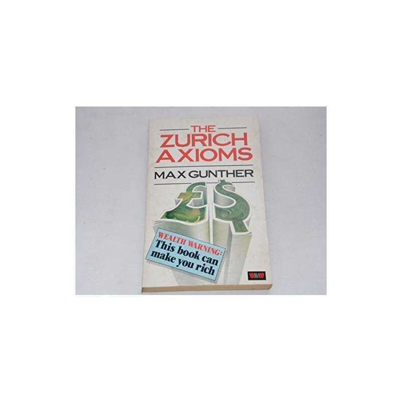 The Zurich Axioms by Gunther, Max Paperback Book