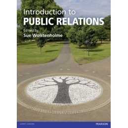 Introduction to Public Relations by Wolstenholme, Sue Book