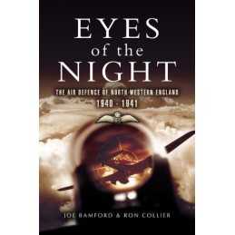 Eyes of the Night: Air Defence of North-Western Engl... by Collier, Ron Hardback