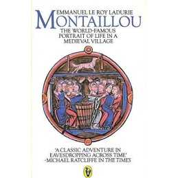 Montaillou: Cathars And Catholics in a Fren... by Ladurie, Emmanuel Le Paperback
