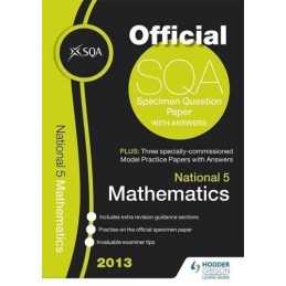 SQA Specimen Paper 2013 National 5 Mathematics and Model Papers (SQA S... by Sqa
