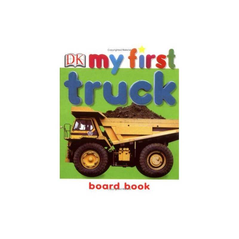 Truck (My First Board Book) by DK Board book Book