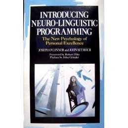 Introducing Neuro-linguistic Programming: The N... by OConner, Joseph Paperback