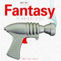BEST ADS FANTASY: Fantasy in Advertising by Saunders, Dave Hardback Book The