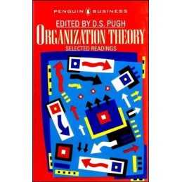 Organization Theory: Selected Readings
