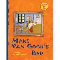 Make Van Goghs Bed (Touch the Art), Guglielmo, Amy