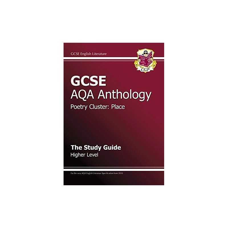 GCSE AQA Anthology Poetry Study Guide (Place) Higher by CGP Books Paperback The