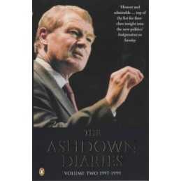 The Ashdown Diaries: Volume 2: 1997-1999: 1997-19... by Ashdown, Paddy Paperback