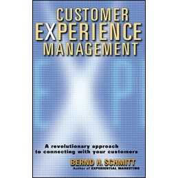 Customer Experience Management: A Revolutionary... by Schmitt, Bernd H. Hardback