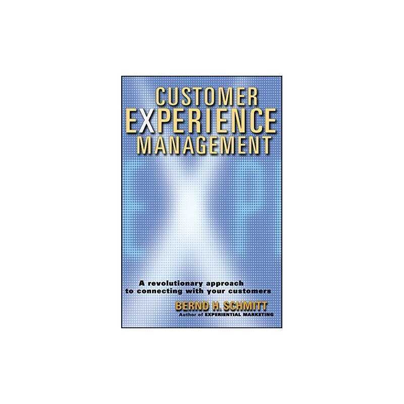 Customer Experience Management: A Revolutionary... by Schmitt, Bernd H. Hardback