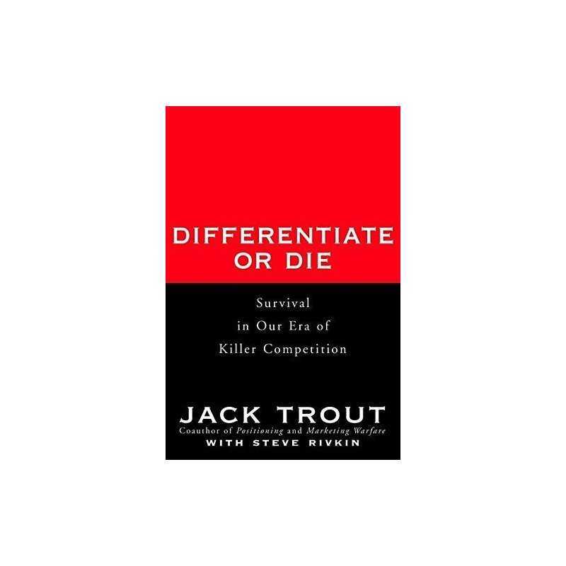 Differentiate or Die by Trout, Jack Hardback Book