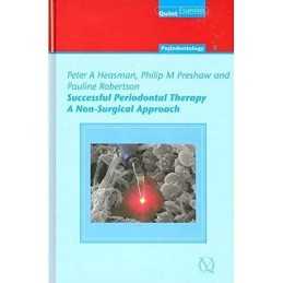 Successful Periodontal Therapy: A N..., Robertson, Paul