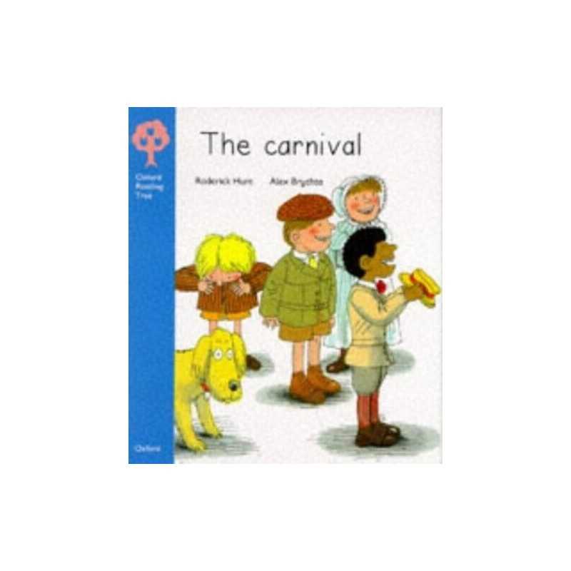 Oxford Reading Tree: Stage 3: More Stories: Carni... by Hunt, Roderick Paperback