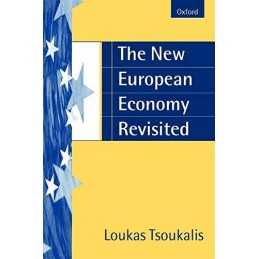 The New European Economy, Tsoukalis, Loukas