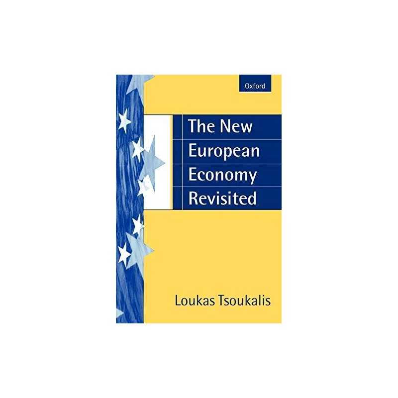 The New European Economy, Tsoukalis, Loukas