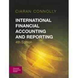 International Financial Accounting and Reporting by Connolly, Ciaran Book The