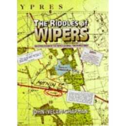 The Riddles of Wipers: An Appreciation of th... by Ivelaw-Chapman, John Hardback