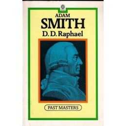 Adam Smith (Past Masters S.), Raphael, D. D.