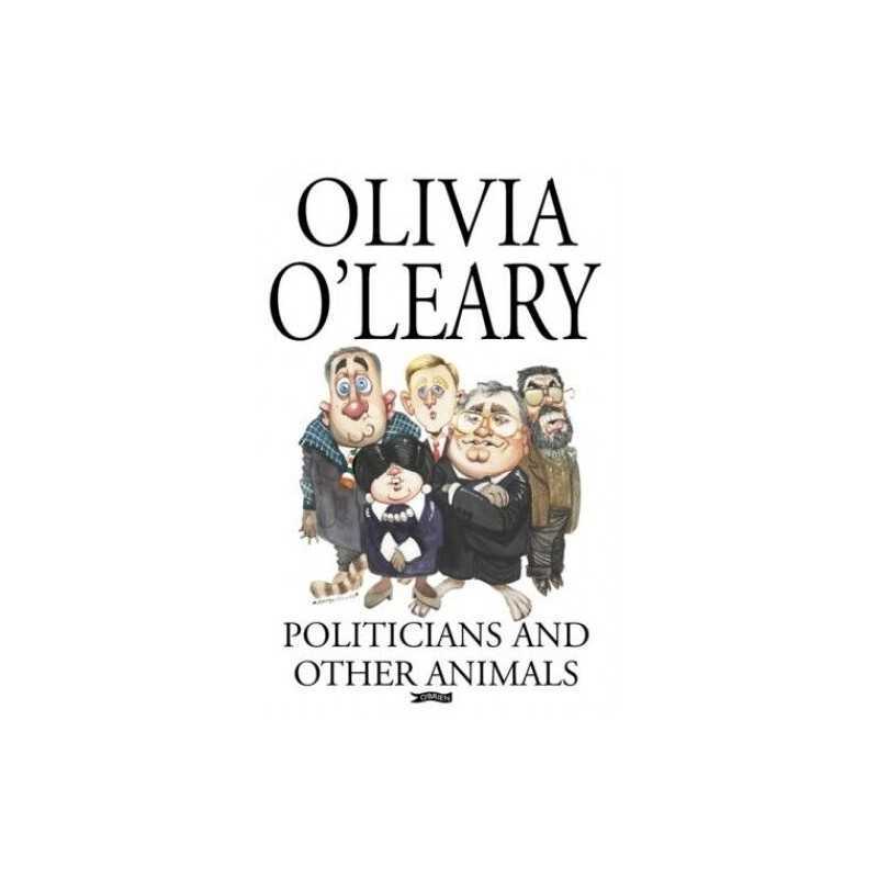 Politicians and Other Animals by OLeary, Olivia Paperback Book  Fast