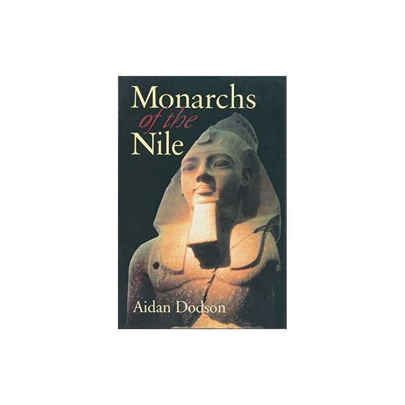 Monarchs of the Nile by Dodson, Aidan Paperback Book