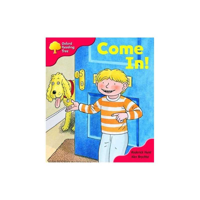 Oxford Reading Tree: Stage 4: Storybooks: Come In! by Hunt, Roderick Paperback