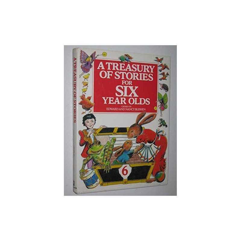 A Treasury of Stories for Six Year Olds