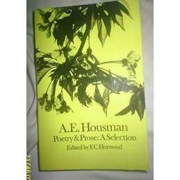 Poetry and Prose: A Selection, Housman, A. E.