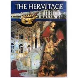 The Hermitage A Stroll Around the Halls and Galleries