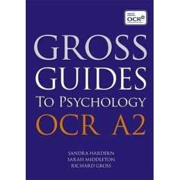 Gross Guides to Psychology: OCR A2 by Sarah Middleton Book
