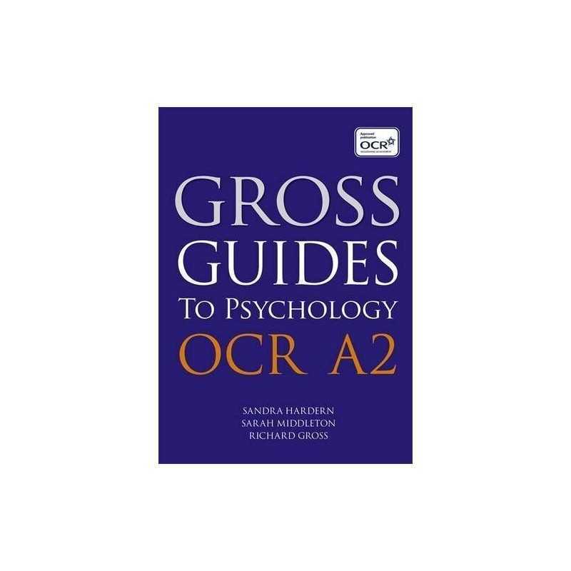 Gross Guides to Psychology: OCR A2 by Sarah Middleton Book