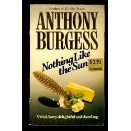 Nothing Like the Sun by Burgess, Anthony Paperback Book
