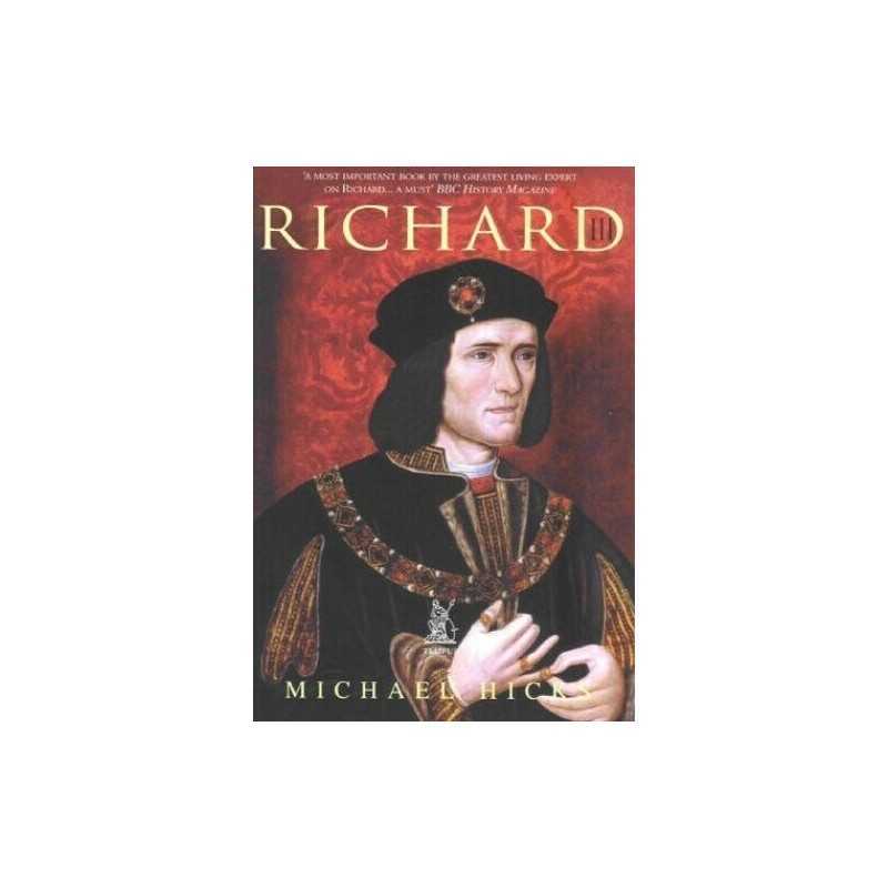 Richard III by Hicks, Prof Michael Paperback Book