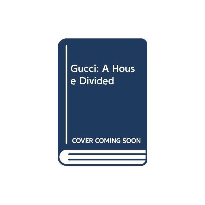 Gucci: A House Divided by McKnight, Gerald Paperback Book