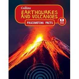 Earthquakes and Volcanoes (Collins Fascinating Facts) by Collins Book