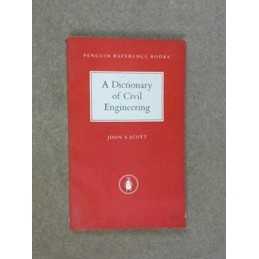 A Dictionary of Civil Engineering by Scott, J Paperback Book