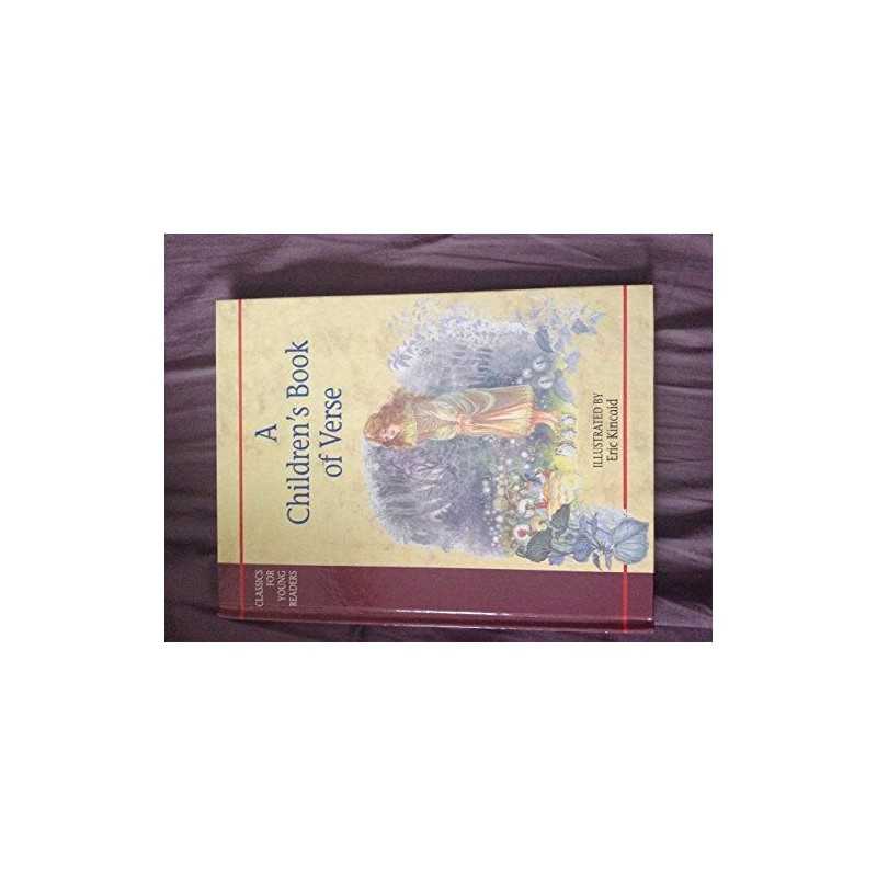 A Childrens Book of Verse (Classics ..., Kincaid, Eric