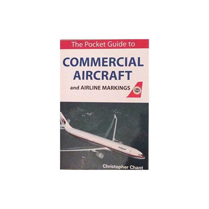 The Pocket Guide to Commercial Aircraft and Air... by Christopher Chant Hardback