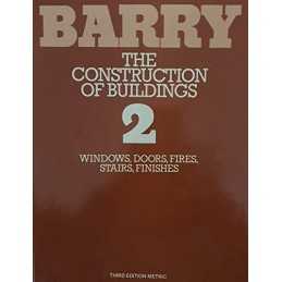 The Construction of Buildings: v. 2, BARRY