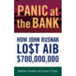 Panic at the Bank: How John Rusnak Lost AIB $70... by Creaton, Siobahn Paperback