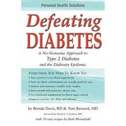 Defeating Diabetes: A No-Nonsense Approach to Type... by Davis, Brenda Paperback