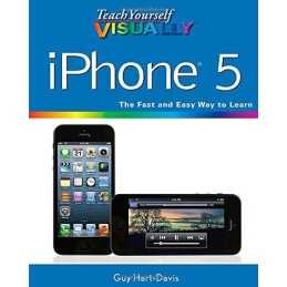 Teach Yourself Visually iPhone 5 (Teach Yourself VISUALL... by Hart?Davis, Guy