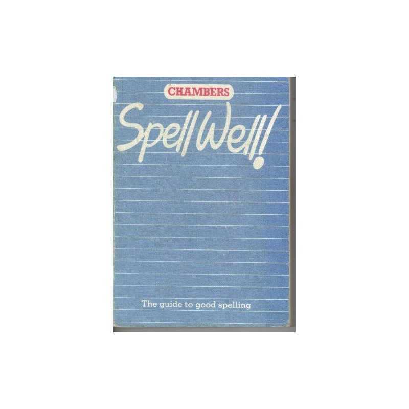 Chambers Spell Well! Paperback Book