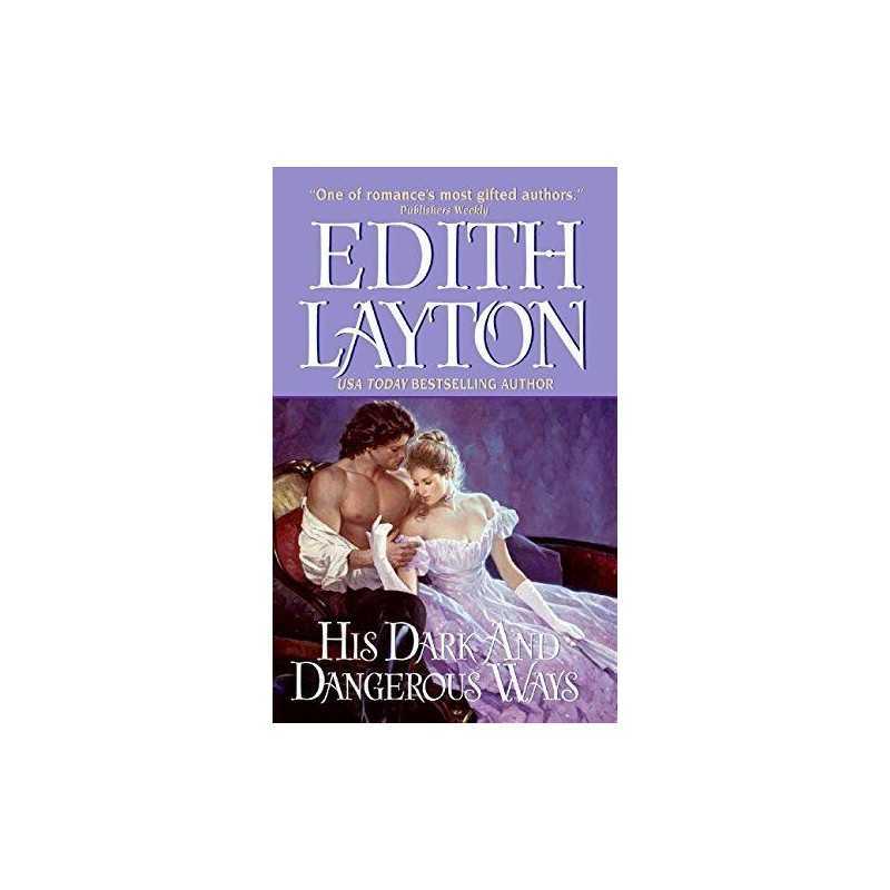 His Dark and Dangerous Ways (Avon Romance) by Layton, Edith Paperback Book The