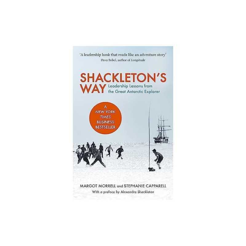 Shackletons Way: Leadership Lesson..., Capparell, Step